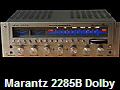 Marantz 2285B Dolby