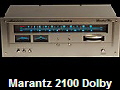 Marantz 2100 Dolby