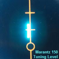 Marantz 150 
Tuning Level