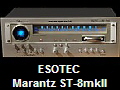 ESOTEC
Marantz ST-8mkII