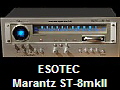 ESOTEC
Marantz ST-8mkII