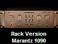 Rack Version
Marantz 1090