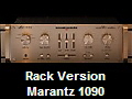 Rack Version
Marantz 1090