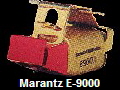Marantz E-9000