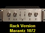 Rack Version
Marantz 1072