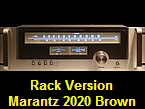 Rack Version
Marantz 2020 Brown
