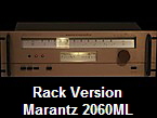 Rack Version
Marantz 2060ML
