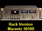 Rack Version
Marantz 5010B