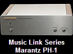 Music Link Series
Marantz PH-1