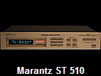 Marantz ST 510