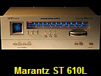 Marantz ST 610L