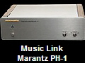 Music Link
Marantz PH-1