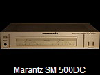 Marantz SM 500DC