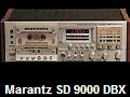 Marantz SD 9000 DBX